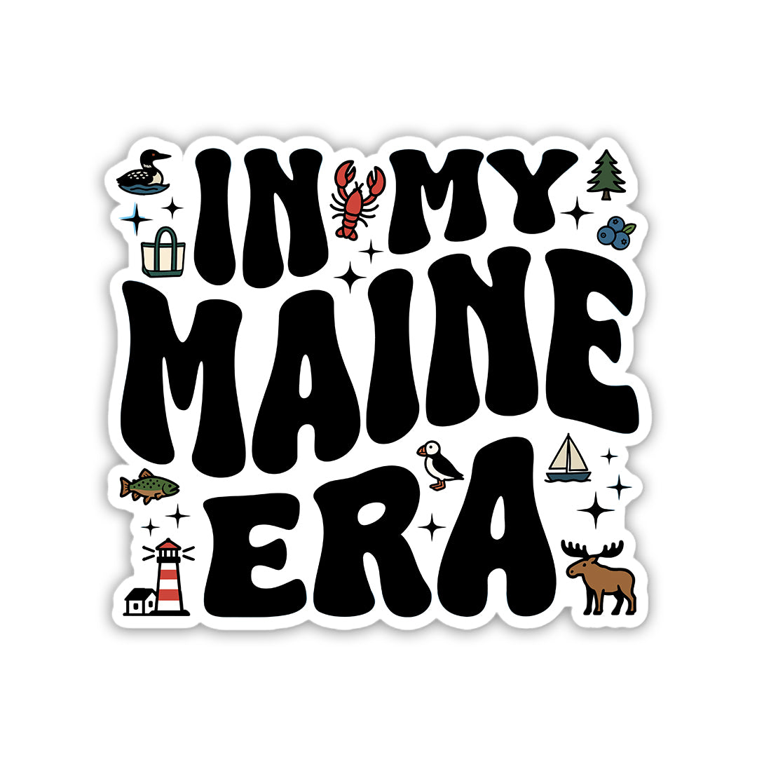 In My Maine Era Sticker - Black
