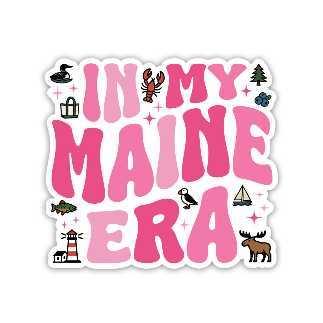 In My Maine Era Sticker | Swiftie Inspired Souvenir | New England Decal