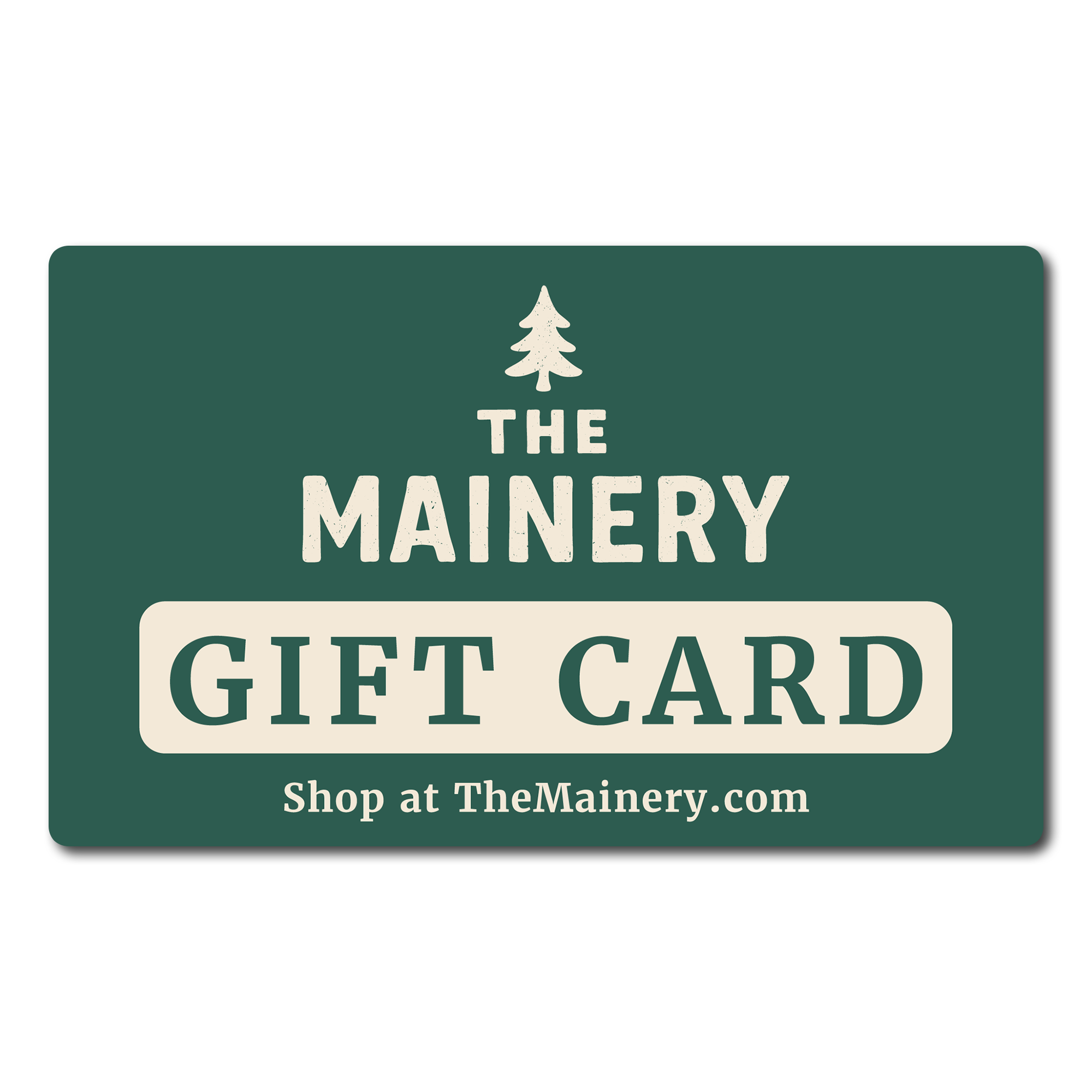 The Mainery Digital Gift Card