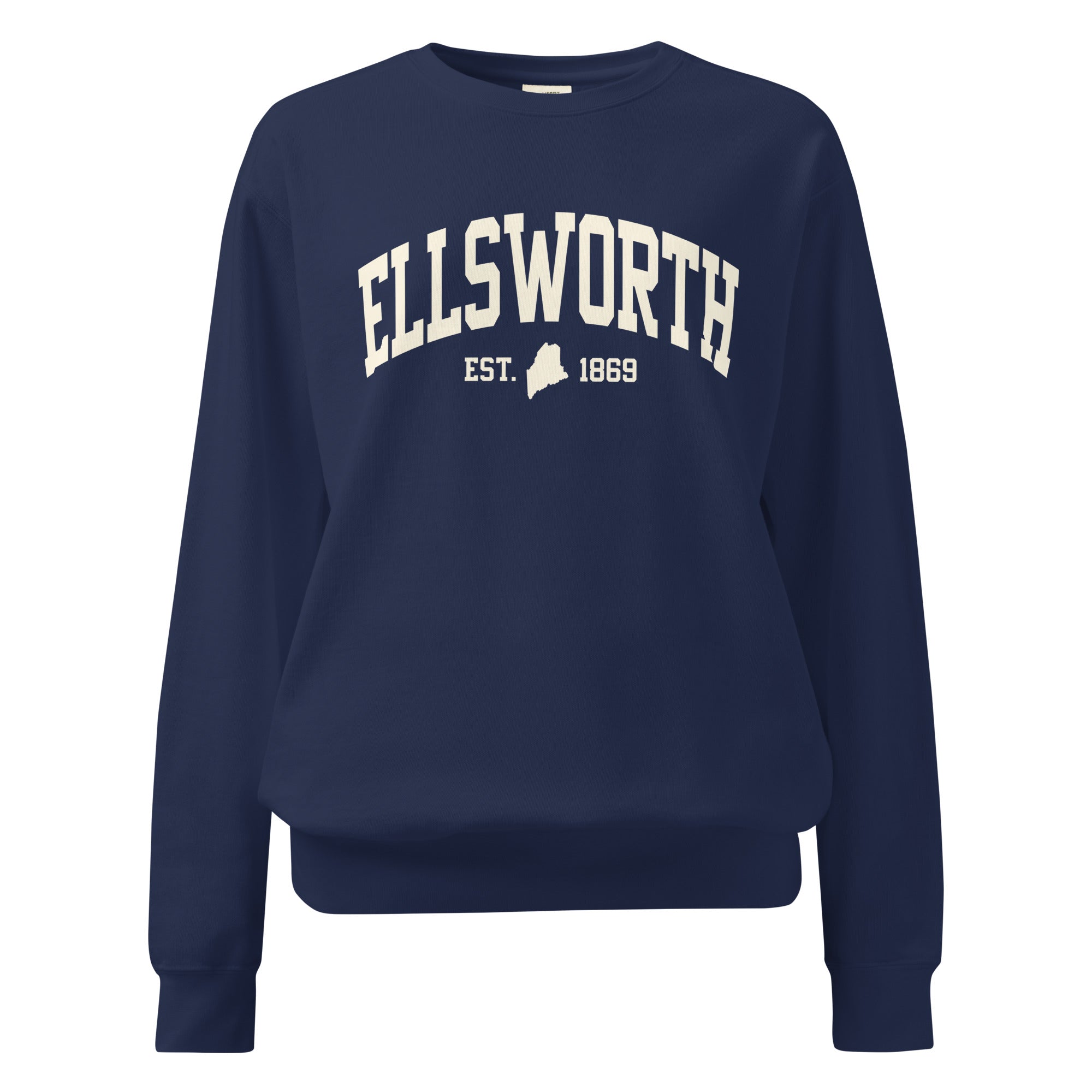 Ellsworth, Maine Est. 1869 Collegiate Sweatshirt | Vintage Varsity Style Apparel | New England Souvenir